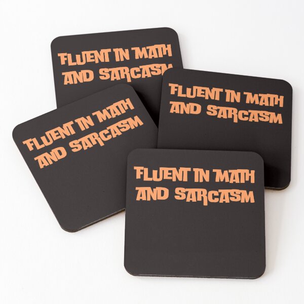Item preview, fluent in math and sarcasm designed and sold by rawaart1.