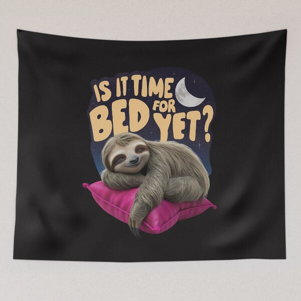 Item preview, Is It Time For Bed Yet? designed and sold by elynne9.