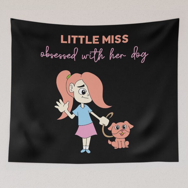 Item preview, Little miss obsessed with her dog designed and sold by mag-graphic.