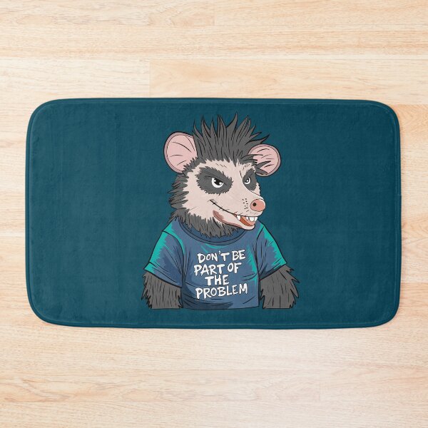 Item preview, Dont Be Part Of Problem opossum designed and sold by box-artshop.
