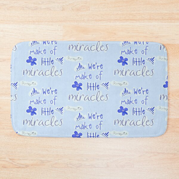 Item preview, We're make of little miracles  designed and sold by lmognet.