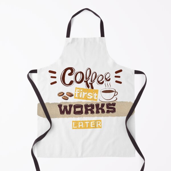 Item preview, Coffee First work later, inscribed, coffee lover gift designed and sold by deniz kaya.