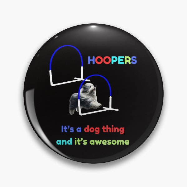 Item preview,  Dog Hoopers - Hoopers, it's a Dog thing and it's awesome  with a Bearded Collie designed and sold by LBKdesigns.