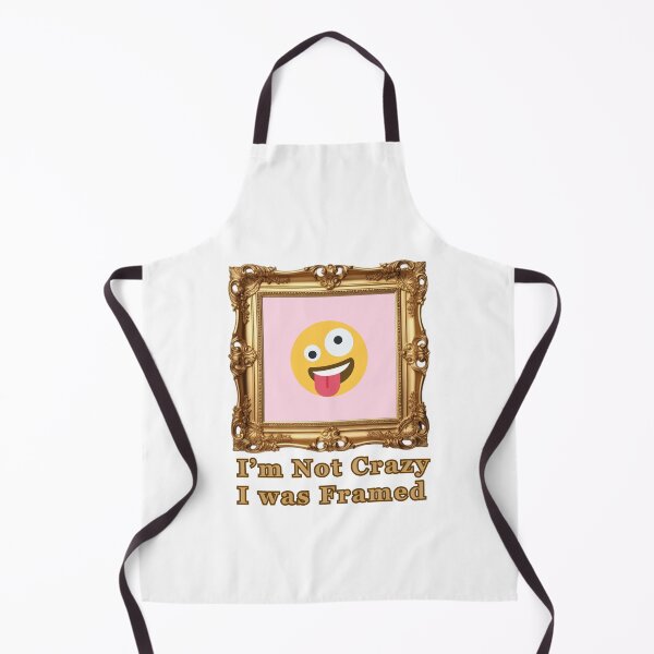 Item preview, I'm Not cCazy, I Was Framed designed and sold by CanterburyLane.