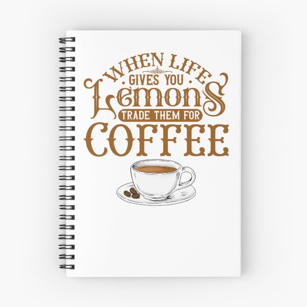 Item preview, When Life Gives You Lemons Trade Them For Coffee! Coffee Lover Gift. designed and sold by SSustainable.