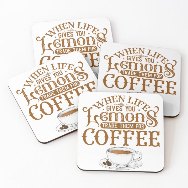 Item preview, When Life Gives You Lemons Trade Them For Coffee! Coffee Lover Gift. designed and sold by SSustainable.