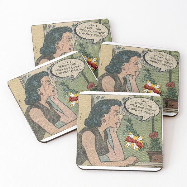 Item preview, Can I Start the Weekend Over? I Wasn't Ready! - Office Humor designed and sold by SSustainable.