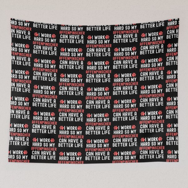 Item preview, I Work Hard So My Affenpinscher Can Have A Better Life designed and sold by TheAnimalZ00.