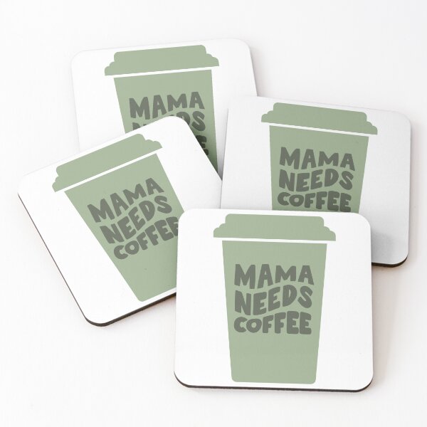 Item preview, Mama Needs Coffee designed and sold by Taylor Angsioco.