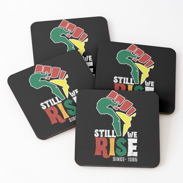 Item preview, Still we rise since- 1865 designed and sold by fulldreamer2021.