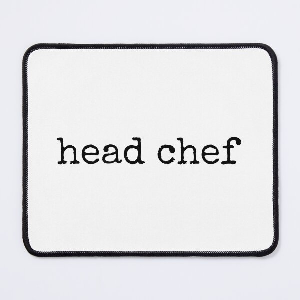 Item preview, head chef designed and sold by vebruner.