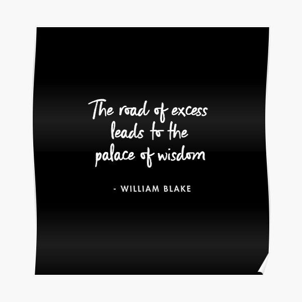"William Blake The Road of Excess Leads to the Palace of Wisdom