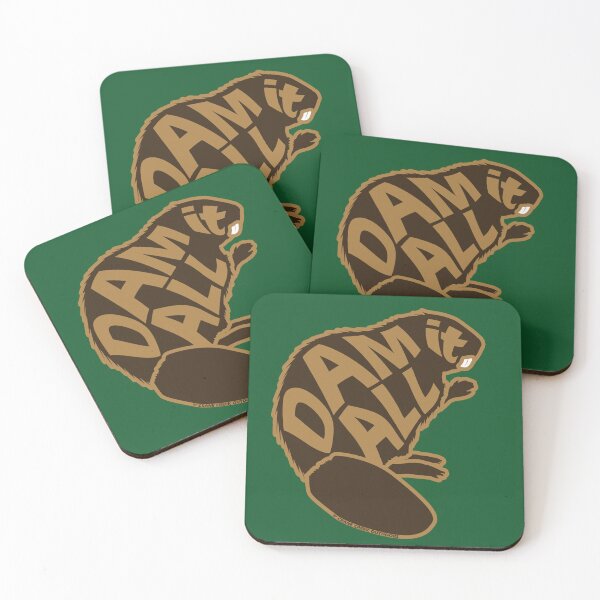 Item preview, Beaver Mindset...Dam it All, Brown designed and sold by CraneCreek.