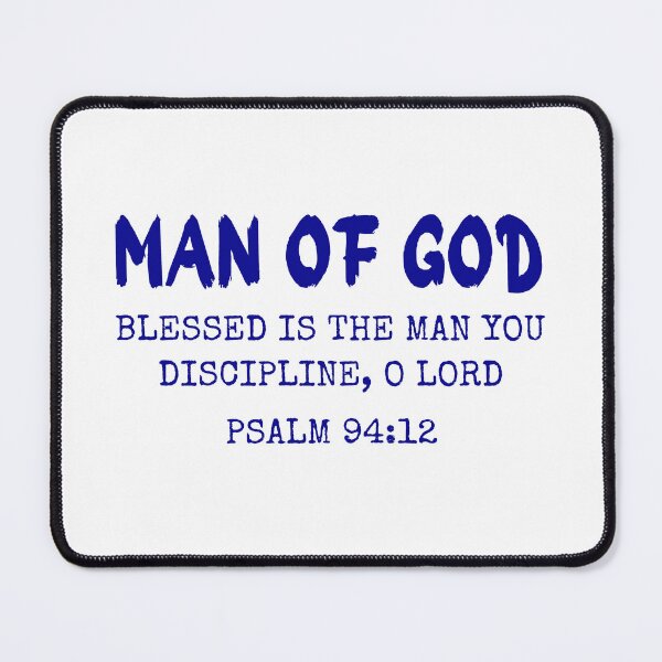 Item preview, Man of God, Psalm: 94: 12, blue design.  designed and sold by MoriaStore.