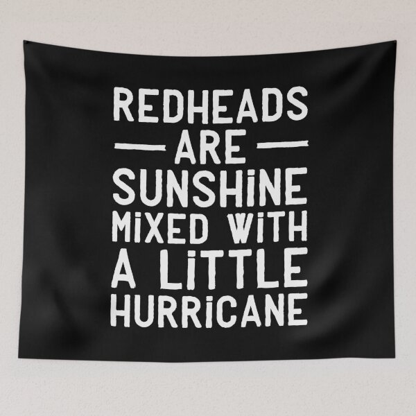Item preview, Redheads are sunshine mixed with a little hurricane designed and sold by Captain Mood.