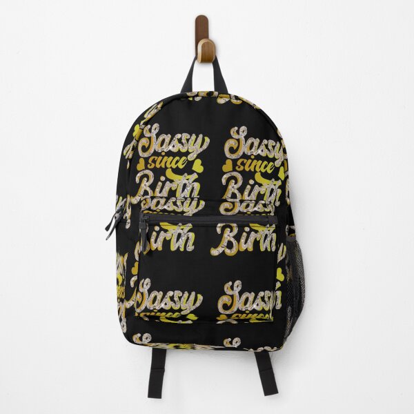 Item preview, Sassy since Birth, Sassy, Feminist, Empowerment #4 designed and sold by creativerooney.