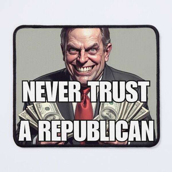 Item preview, Funny anti Trump T-shirts and stickers: Never trust a Republican designed and sold by Malloy.rocks.