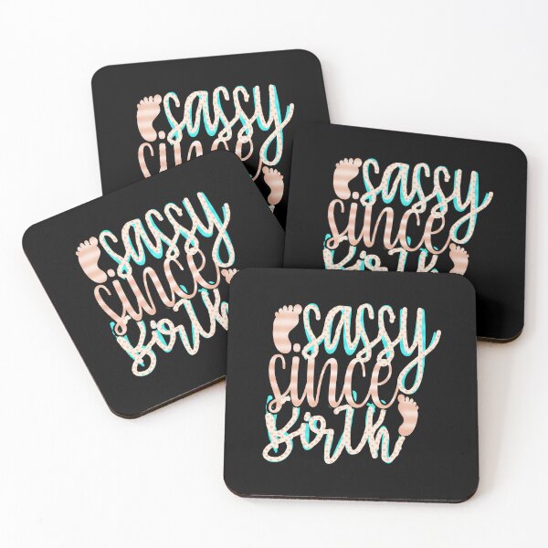 Item preview, Sassy since Birth, Sassy, Feminist, Empowerment #8 designed and sold by creativerooney.