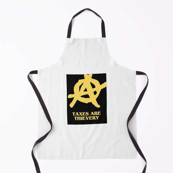 Item preview, Taxes Are Thievery designed and sold by CraftTee.