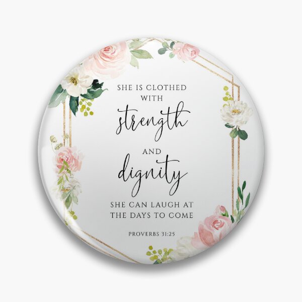 Item preview, Strength & Dignity Proverbs 31:25 designed and sold by KAMdesignhaus.