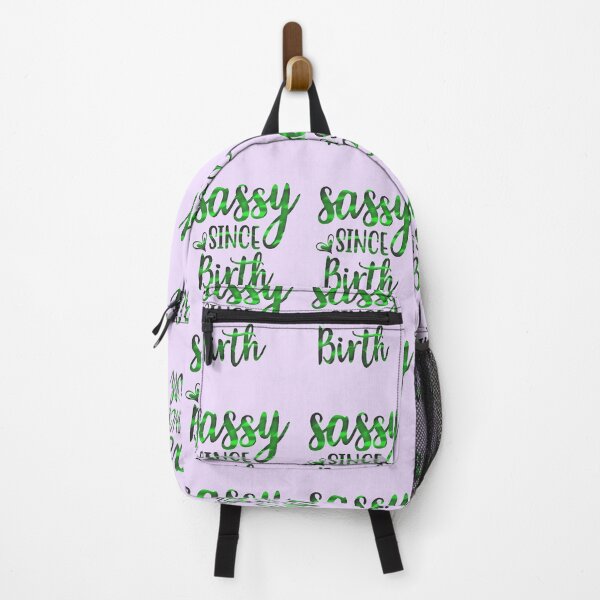 Item preview, Sassy since Birth, Sassy, Feminist, Empowerment #11 designed and sold by creativerooney.