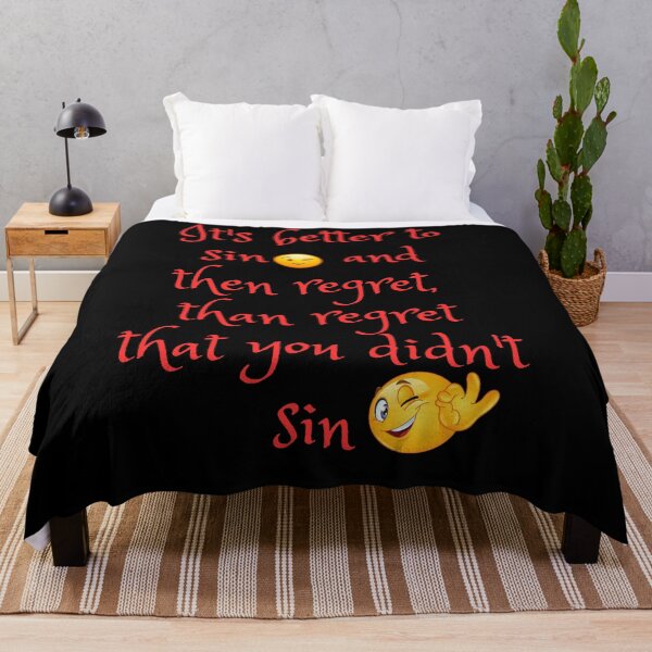 Item preview, It's better to sin and then regret than regret that you didn't sin  designed and sold by YourTrendyTees.