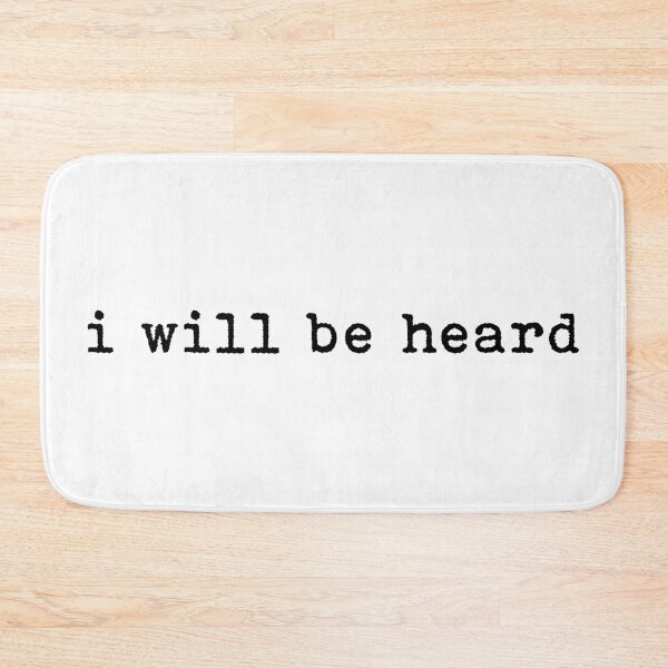 Item preview, I will be heard designed and sold by rheyes.