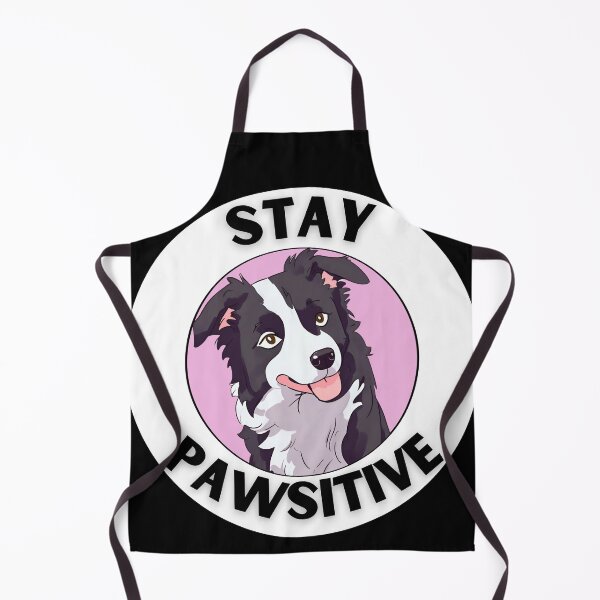 Item preview, STAY PAWSITVE border collie designed and sold by GoodyPaws.