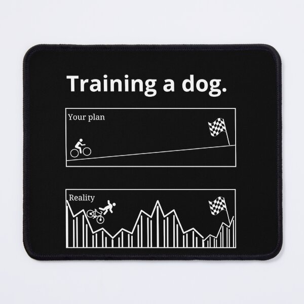 Item preview, Dog training is a hard dog trainer dog  designed and sold by GoodyPaws.