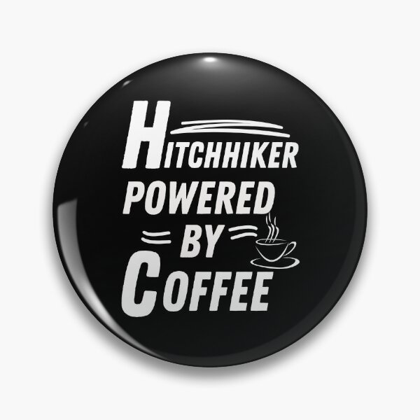 Item preview, Hitchhiker powered by coffee designed and sold by annoying-shirts.