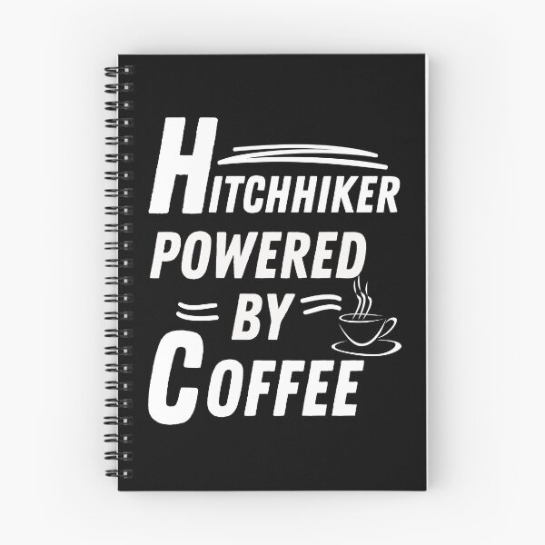 Item preview, Hitchhiker powered by coffee designed and sold by annoying-shirts.