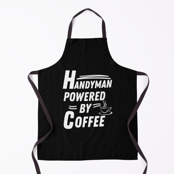 Item preview, Handyman powered by coffee designed and sold by annoying-shirts.