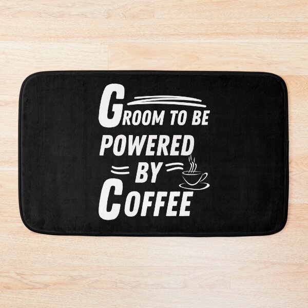 Item preview, Groom to be powered by coffee designed and sold by annoying-shirts.
