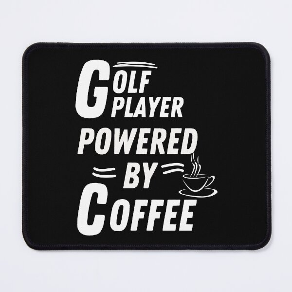 Item preview, Golf player powered by coffee designed and sold by annoying-shirts.