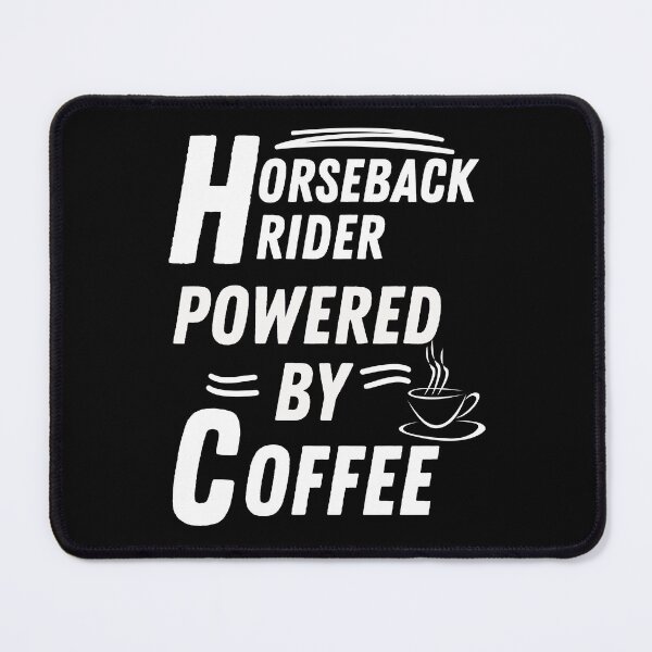 Item preview, Horseback rider powered by coffee designed and sold by annoying-shirts.