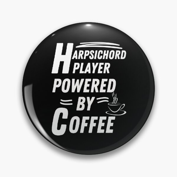 Item preview, Harpsichord player powered by coffee designed and sold by annoying-shirts.
