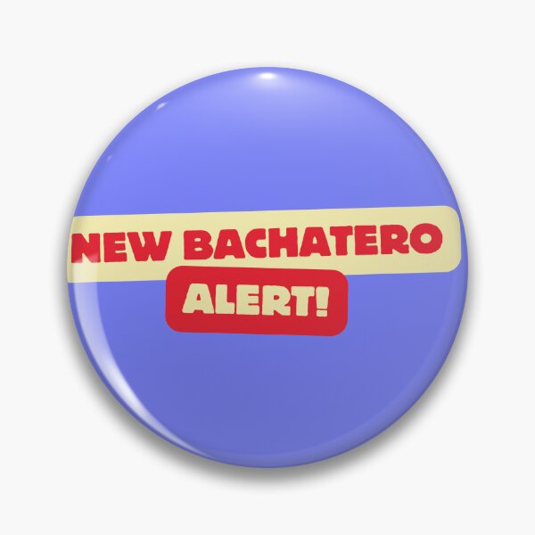 Item preview, New Bachatero Alert Bachata Dancer Bachata Lover designed and sold by SoyMoni.