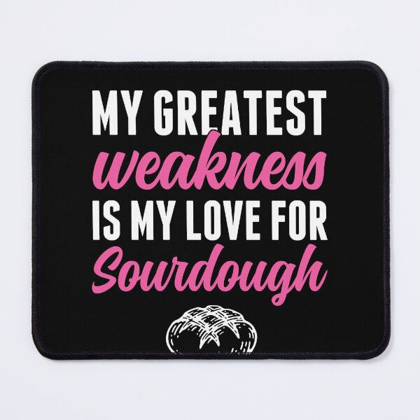 Item preview, My Love For Sourdough Funny Sourdough Bread Lover designed and sold by BlueBerry-Pengu.