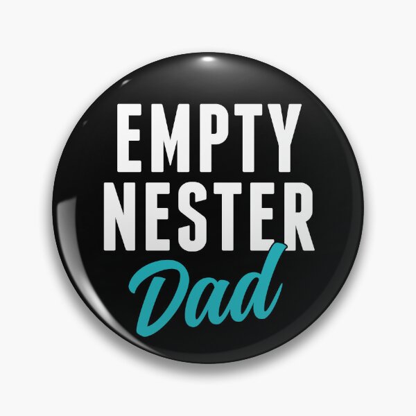 Item preview, Empty Nester Dad Father Empty Nest designed and sold by BlueBerry-Pengu.