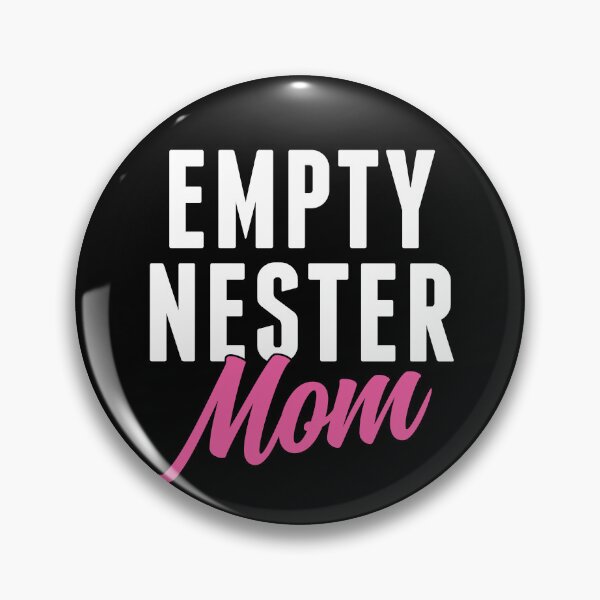 Item preview, Empty Nester Mom Mother Empty Nest designed and sold by BlueBerry-Pengu.