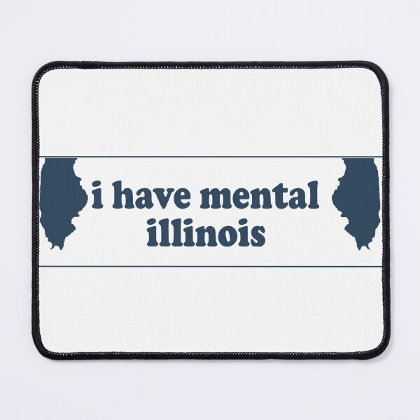 Item preview, I Have Mental Illinois Bumper  designed and sold by fanky-bumper.