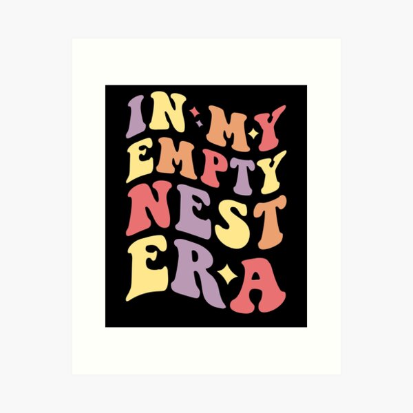 Item preview, In My Empty Nest Era Funny Women Mom designed and sold by BlueBerry-Pengu.
