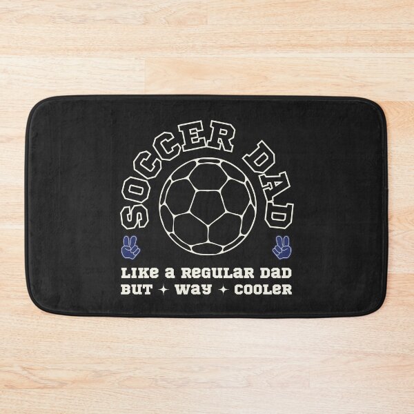 Item preview, Soccer Dad, Like a Regular Dad But Way Cooler designed and sold by SillyShibas.