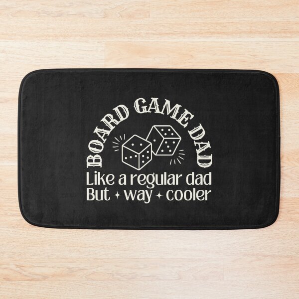 Item preview, Board game dad, like a regular dad but way cooler designed and sold by SillyShibas.