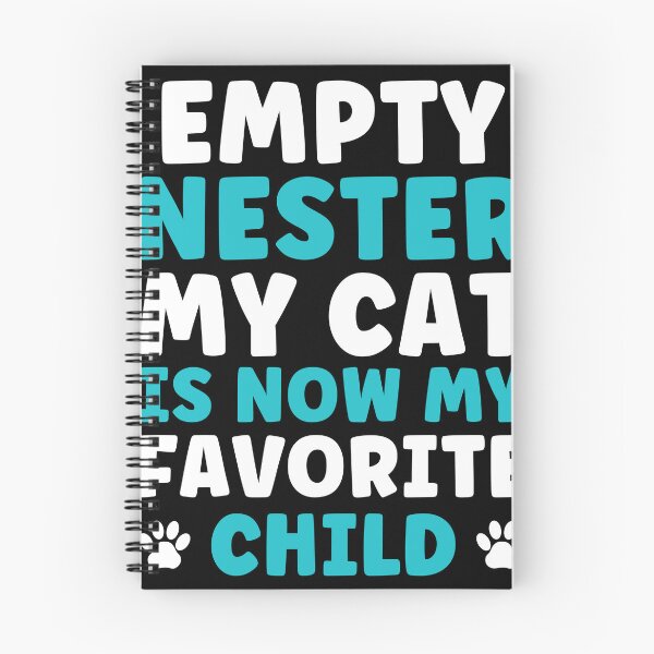 Item preview, Empty Nester: My Cat is now my favorite Child Empty Nest designed and sold by BlueBerry-Pengu.
