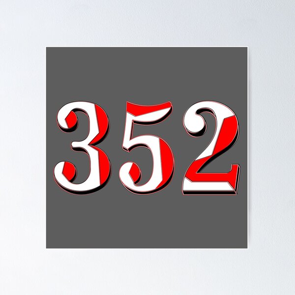 Item preview, number three hundred and fifty two digit 352 order sequence team member age designed and sold by 4rpixs.