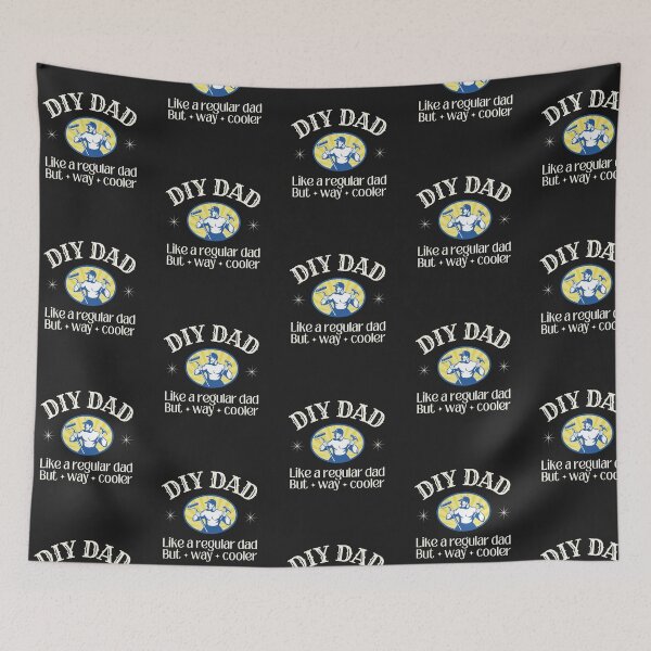 Item preview, DIY Dad, like a regular dad but way cooler designed and sold by SillyShibas.