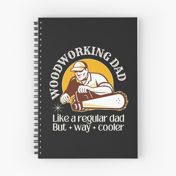 Item preview, Woodworking dad, like a regular dad but way cooler designed and sold by SillyShibas.