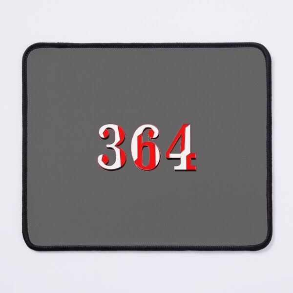 Item preview, number three hundred and sixty four digit 364 order sequence team member age designed and sold by 4rpixs.