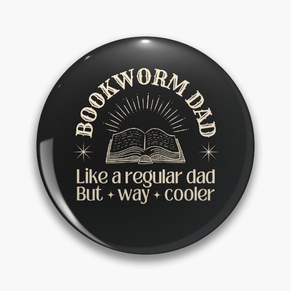 Item preview, Bookworm dad, like a regular dad but way cooler designed and sold by SillyShibas.